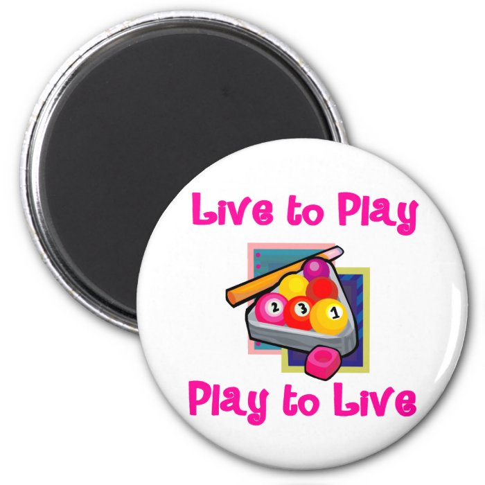 PoolChick Live To Play Fridge Magnets