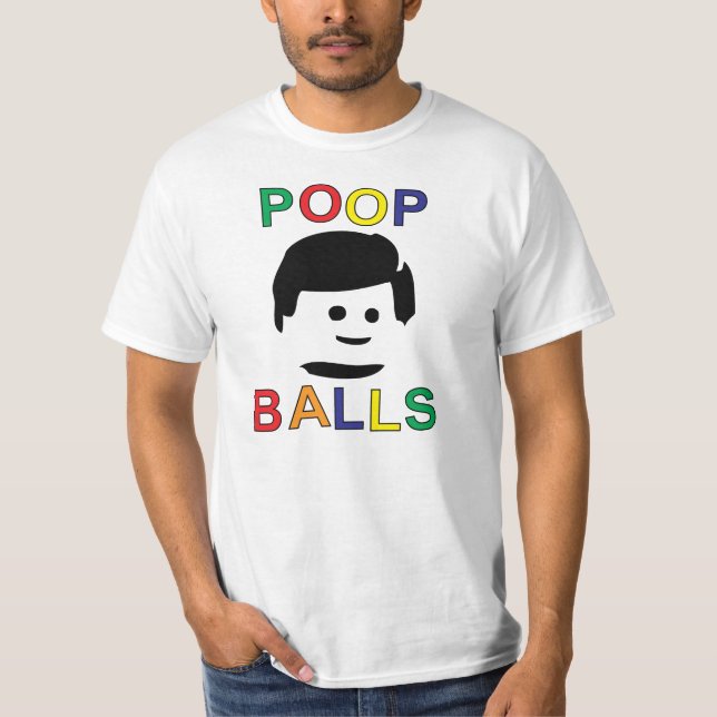 Poop Balls T-Shirt (Front)
