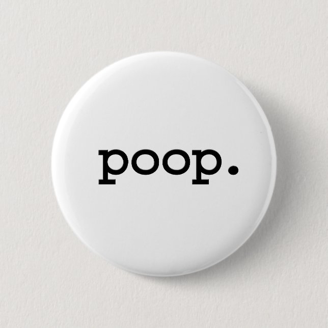 poop. button (Front)