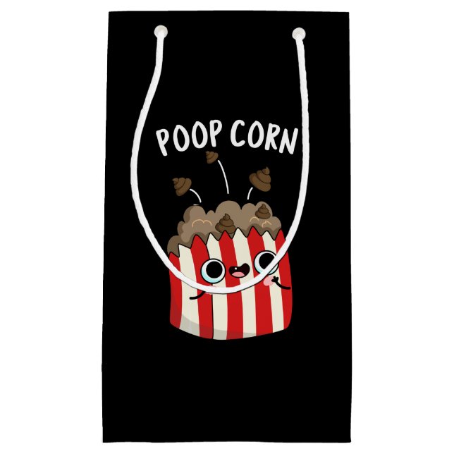 Poop Corn Funny Pop Corn Pun Dark BG Small Gift Bag (Front)