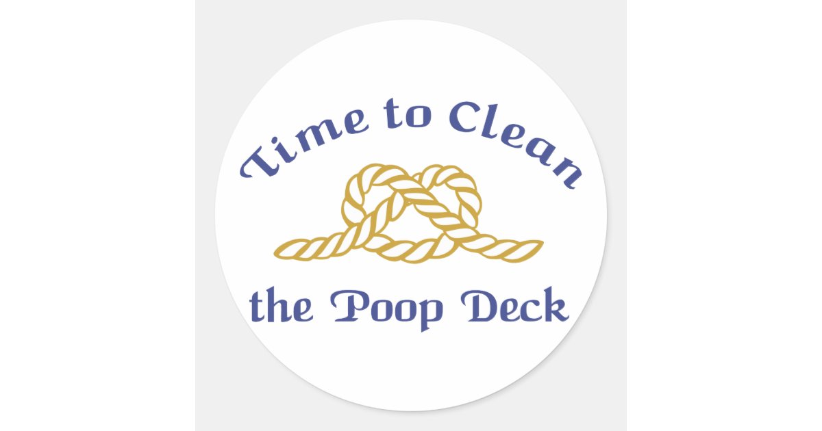 Poop Deck Sticker Poop Deck Classic Round Sticker | Zazzle