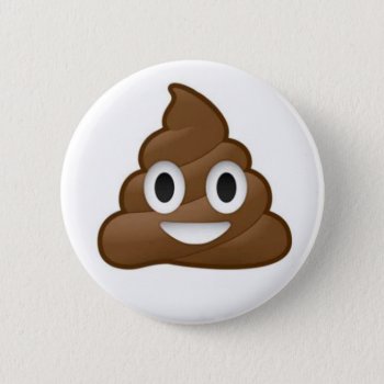 Poop Emoji Button by wanderlust_ at Zazzle