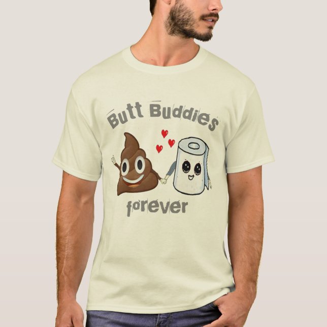 poop emoji toilet paper butt buddies funny joke T-Shirt (Front)