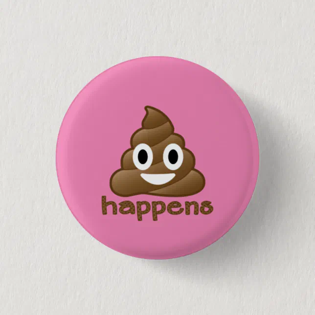 Poop Happens Emoji Button | Zazzle