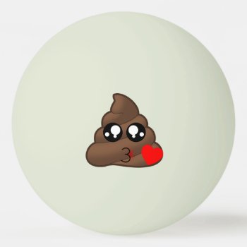 Poop Heart Love Emoji Ping Pong Ball by MishMoshEmoji at Zazzle