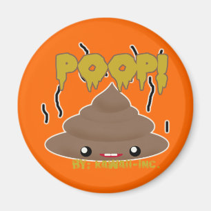 POOP! MAGNET