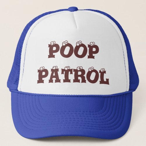 POOP PATROL _ CAP
