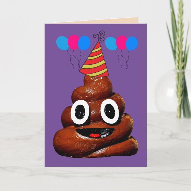 POOP SMILE FUNNY BIRTHDAY GREETING CARD (Front)