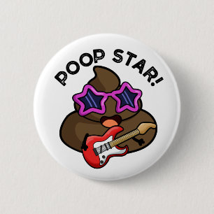 Poop Star Funny Pop Star Pun Button