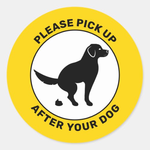 Pooping Dog Please Pick Up After Your Dog Classic Round Sticker