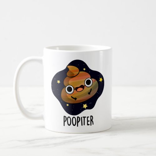 Poopiter Funny Planet Jupiter Pun  Coffee Mug