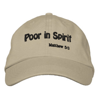 Poor in Spirit Customize it Embroidered Baseball Cap