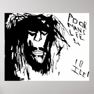 POOR MANS LIFE POSTER