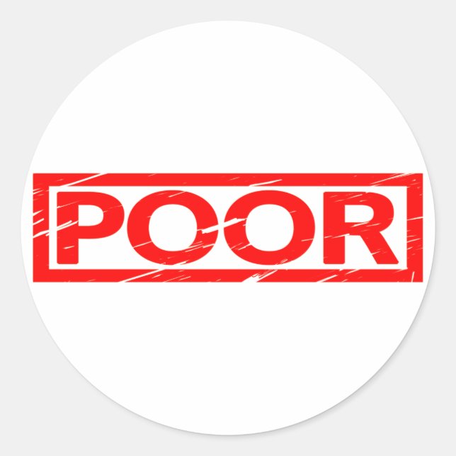Poor Stamp Classic Round Sticker (Front)