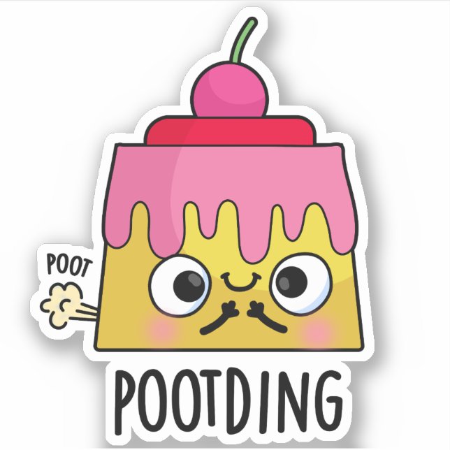 Poot-ding Funny Pudding Fart Pun  Sticker (Front)