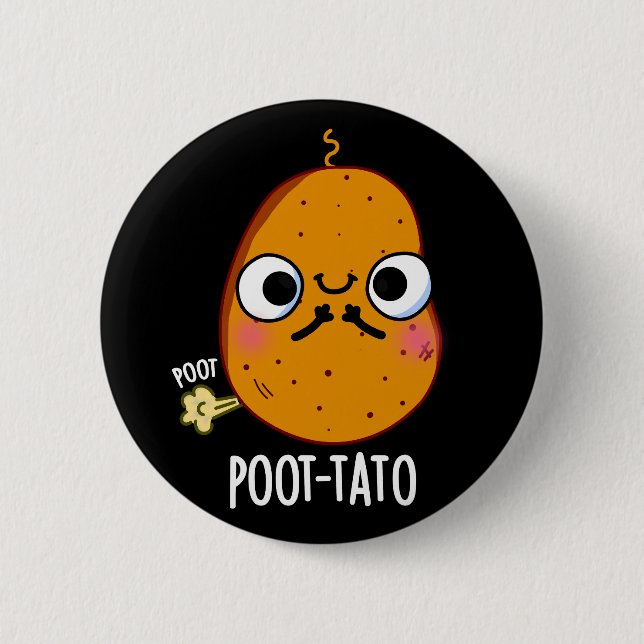 Poot-tato Funny Farting Potato Pun Dark BG Button (Front)