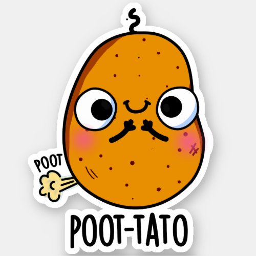 Poot_tato Funny Farting Potato Pun  Sticker