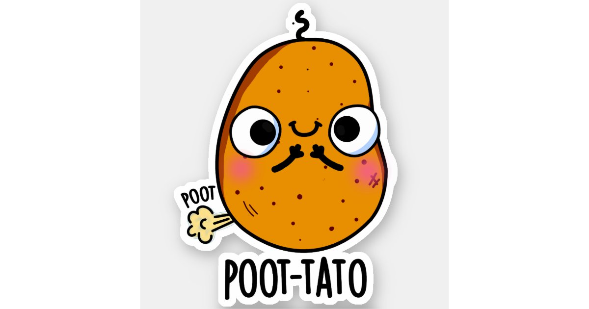 Pota-toes Cute Potato With Toes Pun Sticker | Zazzle