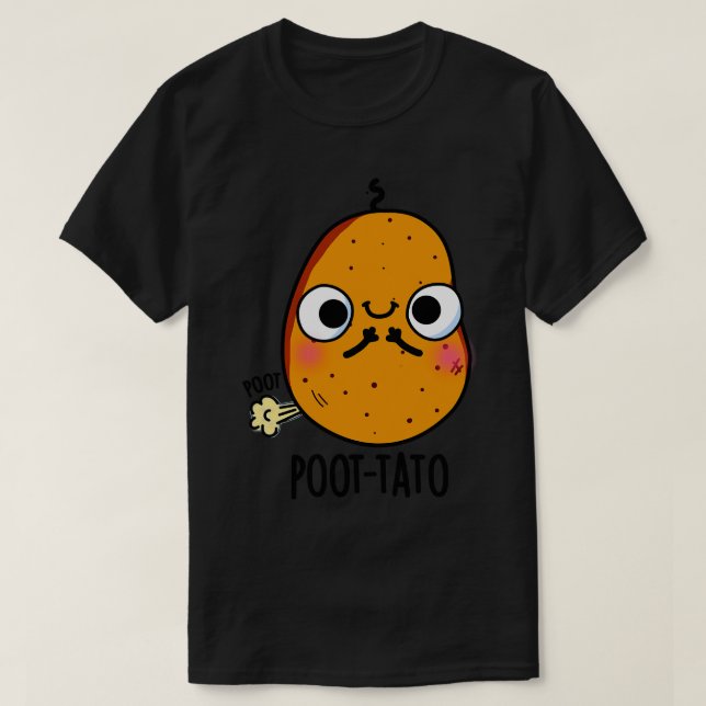 Poottato Funny Farting Potato Pun T-Shirt (Design Front)