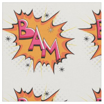 Pop Art Comic Bam! Fabric by GroovyFinds at Zazzle