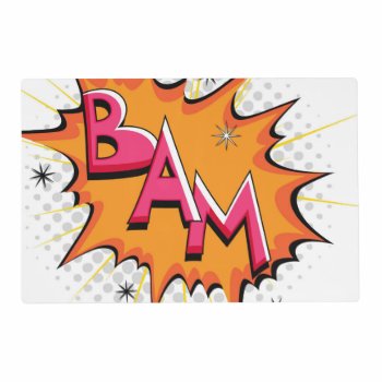 Pop Art Comic Bam! Placemat by GroovyFinds at Zazzle