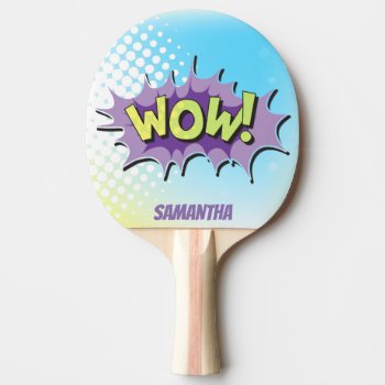 Pop Art Comic Style Superhero Wow! Personalized Ping-pong Paddle by GroovyFinds at Zazzle