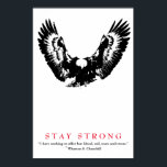 Pop Art Eagle WWII Quote by Churchill Motivational Poster<br><div class="desc">Freedom & Courage Motivational  Eagles Images - Fearless American Bald Eagle - Our greatest glory is not in never falling but in rising every time we fall.</div>