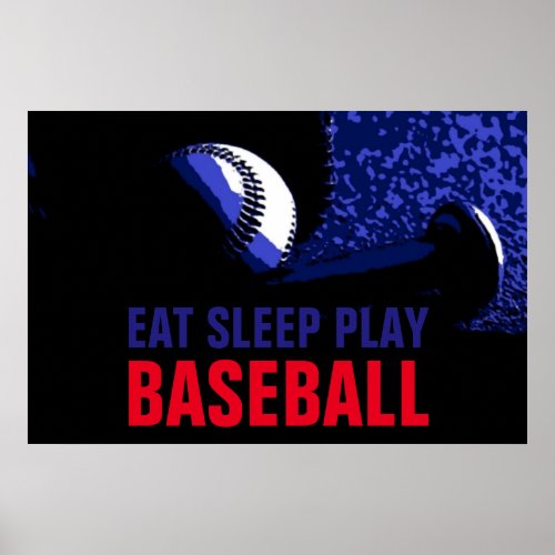 Pop Art Eat Sleep Play Baseball Poster