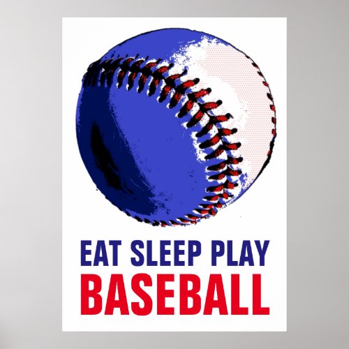 Pop Art Eat Sleep Play Baseball Poster
