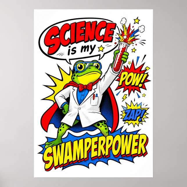 Pop Art Frog Scientist Science is My Swamperpower Poster (Front)