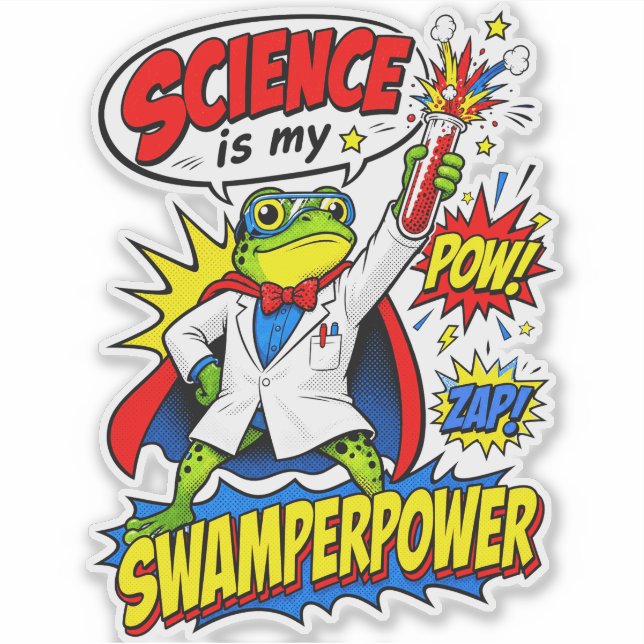 Pop Art Frog Scientist Science is My Swamperpower Sticker (Front)