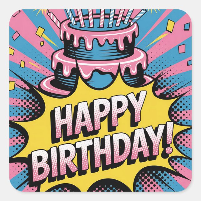 Pop Art Happy Birthday Cake  Square Sticker (Front)