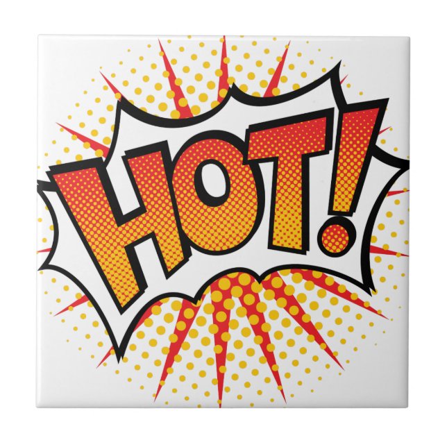 Pop Art HOT! Text Design Ceramic Tile (Front)