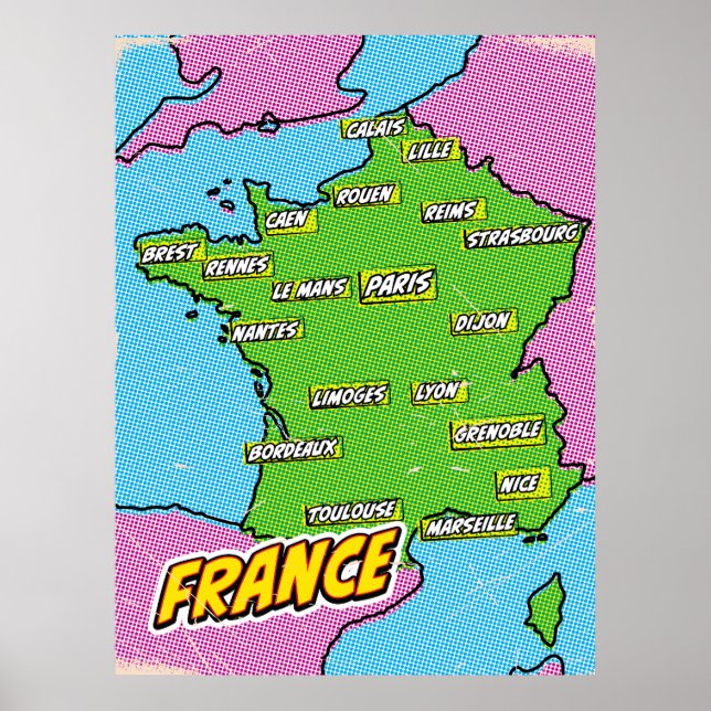 Pop Art Illustrated France map Poster (Front)
