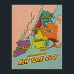 Pop Art Illustrated New York City map<br><div class="desc">A stylized map of New York City, rendered in a comic book style. The five boroughs are outlined in bold black lines and filled with vibrant colors: Manhattan (red), Brooklyn (yellow), Queens (orange), The Bronx (green), and Staten Island (purple). Each borough is labeled with its name in a white box...</div>