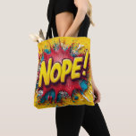 Pop Art Illustration with Bold Yellow &#39;NOPE Tote Bag