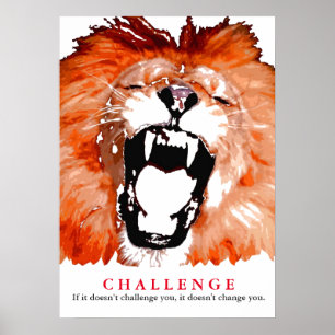 Pop Art Lion Motivational Challenge Quote Poster