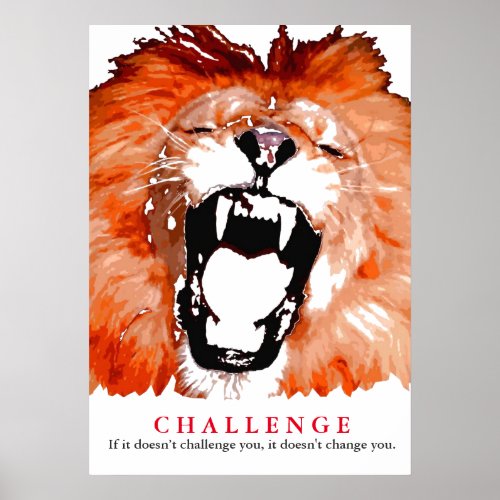 Pop Art Lion Motivational Challenge Quote Poster