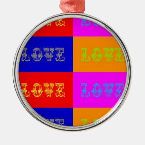 Pop Art Love Metal Ornament