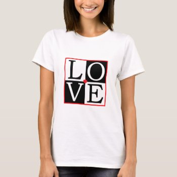 Pop Art Love T-shirt by Ladiebug at Zazzle