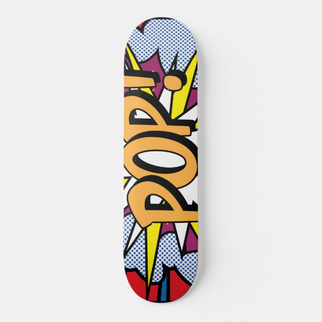 Pop Art Skateboard | Zazzle