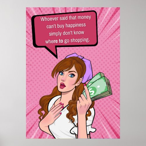 Pop Art Woman Funny hilarious quote and  Saying  Poster