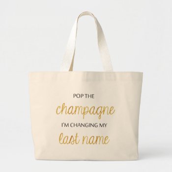 Pop Champagne Bride Tote by CreationsInk at Zazzle