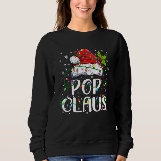 Pop Claus Christmas Santa Hat Matching Family Xmas Sweatshirt