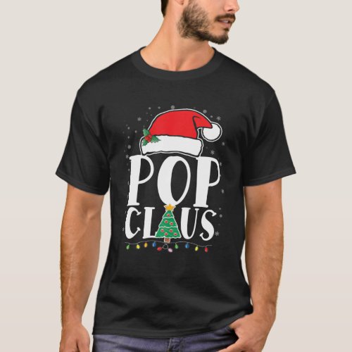 Pop Claus Santa Funny Matching Family Christmas Pa T_Shirt