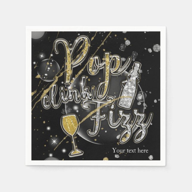 POP CLINK FIZZ Champagne Bubbles Party Celebration Paper Napkins (Front)