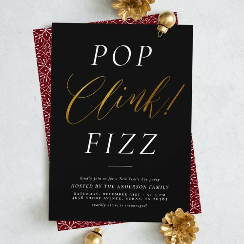 Pop Clink Fizz  Elegant Gold New Years Eve Party Invitation