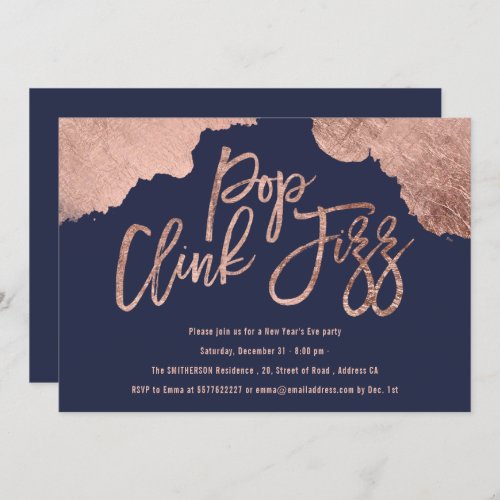 Pop clink fizz script blue rose gold New Years Eve Invitation