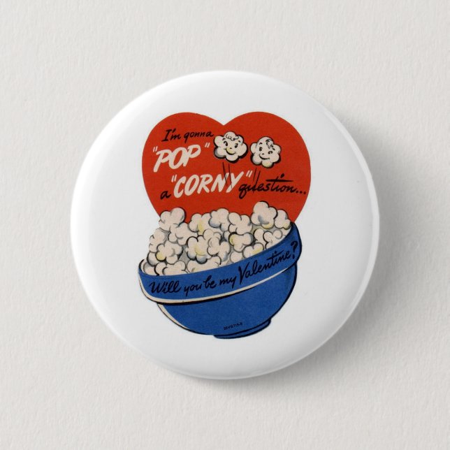Pop "Corny" Valentine Pinback Button (Front)