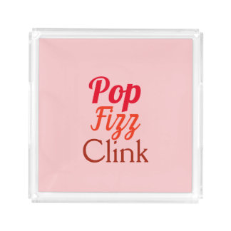 Pop Fizz Clink Acrylic Tray